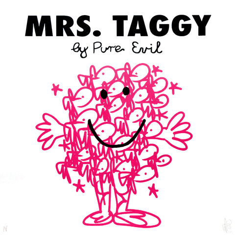 Pure Evil "Mrs Taggy" Grafitti Mr Men Homage